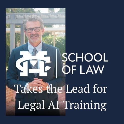 MC Law Becomes First Law School in the Southeast to Require AI Certification for All Students photo
